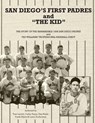 San Diego's First Padres and "The Kid" - Tom Larwin ; Carlos Bauer ; et al. Dan Boyle - 9780744272307