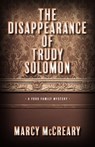 The Disappearance of Trudy Solomon - Marcy McCreary - 9780744304022