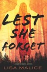 Lest She Forget - Lisa Malice - 9780744307498