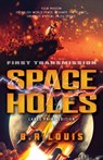 Space Holes (Large Print Edition) - B. R. Louis - 9780744308181