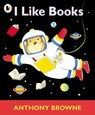 I Like Books - Anthony Browne - 9780744598575