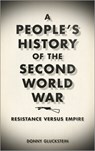 A People's History of the Second World War - Donny Gluckstein - 9780745328027