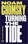 Turning the Tide - Noam (Massachusetts Institute Of Technology) Chomsky - 9780745335452