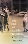 The End of Jewish Modernity - Enzo Traverso - 9780745336664