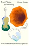 From Printing to Streaming - Michael (University of Roehampton) Chanan - 9780745340968