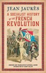 A Socialist History of the French Revolution - Jean Jaures - 9780745342191