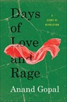Days of love and rage: a story of revolution - anand gopal - 9780745342818