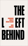The Left Behind - James (Robert Gordon University) Morrison - 9780745344621
