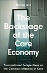 The Backstage of the Care Economy - Helma Lutz - 9780745345369
