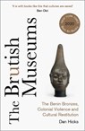 The Brutish Museums - Dan Hicks - 9780745346229