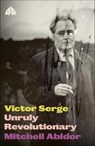 Victor Serge - Mitchell Abidor - 9780745348858