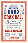 Drax of Drax Hall - Paul Lashmar - 9780745350516