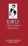 Rawls 'A Theory of Justice' and Its Critics - Chandran Kukathas ; Philip (Princeton University) Pettit - 9780745602820