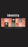Identity - Zygmunt (Universities of Leeds and Warsaw) Bauman - 9780745633091