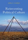 Reinventing Political Culture - Jeffrey C. Goldfarb - 9780745637488