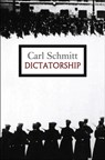 Dictatorship - Carl Schmitt - 9780745646480