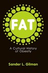 Fat - Sander L. Gilman - 9780745658759