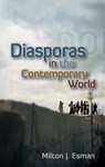 Diasporas in the Contemporary World - Milton J. Esman - 9780745658933