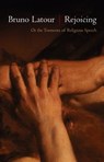 Rejoicing - Bruno (Ecoles des mines Latour - 9780745660073