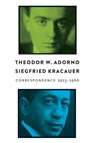 Correspondence - Theodor W. Adorno ; Siegfried Kracauer - 9780745694757
