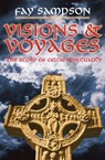 Visions and Voyages - Fay Sampson - 9780745952352
