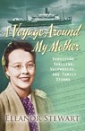 A Voyage Around My Mother - Eleanor Stewart - 9780745968834