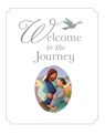 Welcome to the Journey - Bob Hartman - 9780745978611