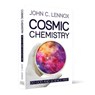 Cosmic Chemistry - Professor John C Lennox - 9780745981406