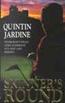 Skinner's Round - JARDINE,  Quintin - 9780747250418