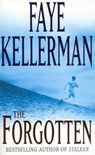 The Forgotten - Faye Kellerman - 9780747259244