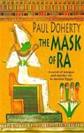 The Mask of Ra (Amerotke Mysteries, Book 1) - Paul Doherty - 9780747259725