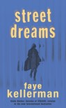 Street Dreams - Faye Kellerman - 9780747265351