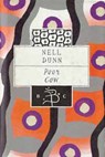 Poor Cow - DUNN,  Nell - 9780747527466