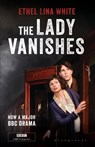 The Lady Vanishes - Ethel Lina White - 9780747531883