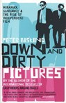 Down and Dirty Pictures - Peter Biskind - 9780747565710