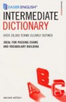 Easier English Intermediate Dictionary - Peter Collin - 9780747569893