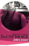 Deliverance - James Dickey - 9780747578697
