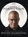 In Search of Perfection - Heston Blumenthal - 9780747584094