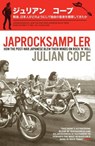 Japrocksampler - Julian Cope - 9780747593034