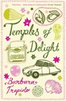 Temples of Delight - Barbara Trapido - 9780747594710
