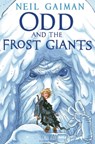 Odd and the Frost Giants - Neil Gaiman - 9780747598114