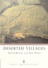 Deserted Villages - ROWLEY,  Trevor ; Wood, John - 9780747804741