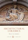 Architectural Ceramics - Hans van Lemmen - 9780747805175