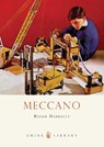 Meccano - Roger Marriott - 9780747810568