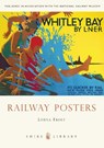 Railway Posters - Lorna Frost - 9780747810841