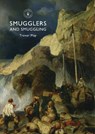 Smugglers and Smuggling - Trevor May - 9780747812074