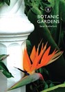 Botanic Gardens - Sarah Rutherford - 9780747814443