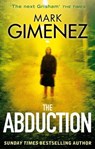 The Abduction - Mark Gimenez - 9780748109562