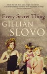 Every Secret Thing - Gillian Slovo - 9780748112326