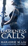 Darkness Calls - Marjorie M. Liu - 9780748115242
